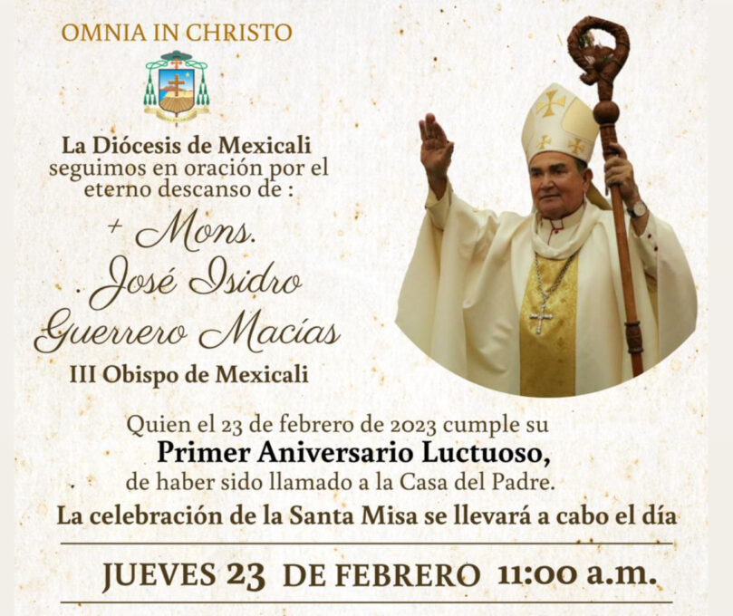 Aniversario luctuoso de Mons. José Isidro Guerrero Macías. – Diocesis de  Mexicali
