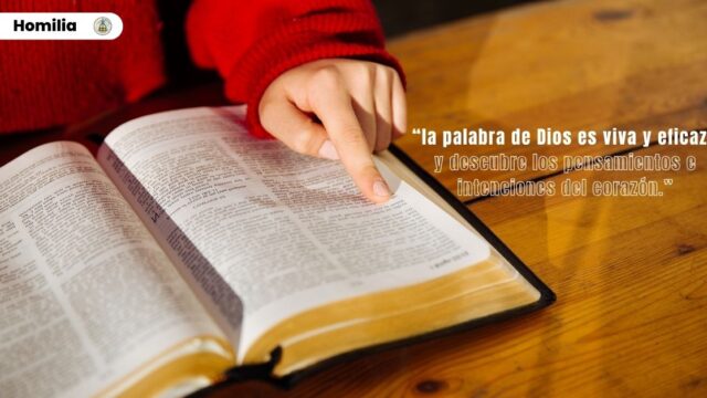 “la palabra de Dios es viva y eficaz y descubre los pensamientos e intenciones del corazón.”